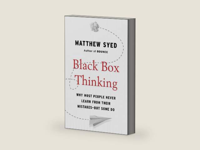Black Box Thinking: Why Most People Never Learn from Their Mistakes--But Some Do by Matthew Syed | barcode:9780698408876 | source:'9780698408876-right-three-quarter.jpg