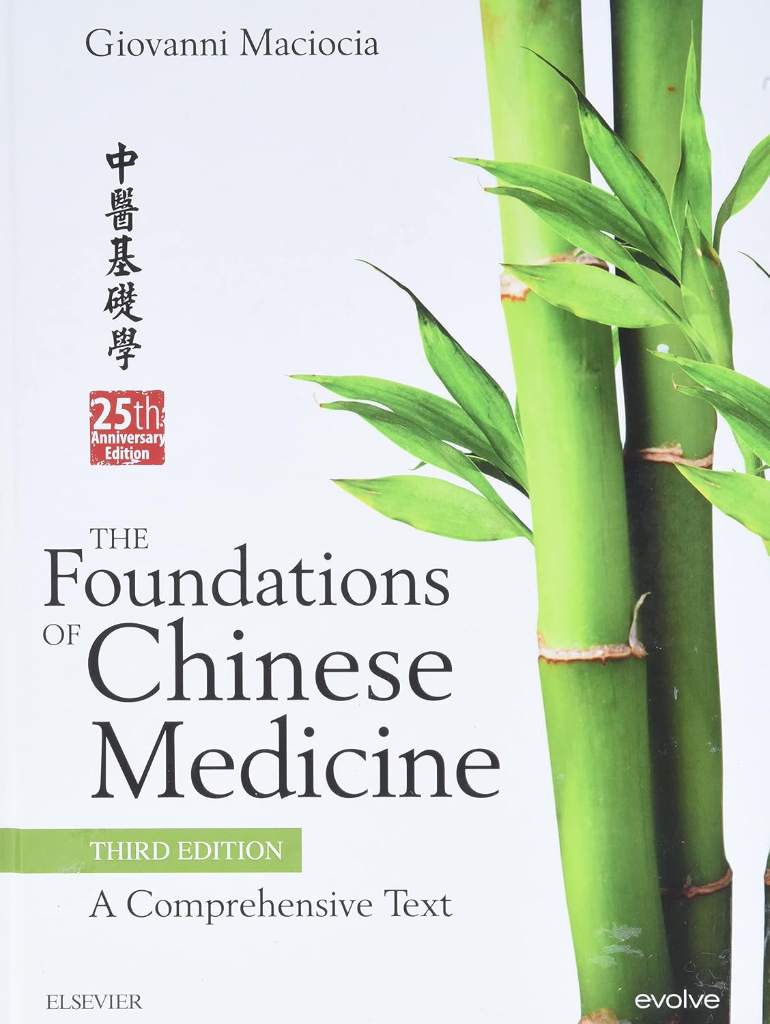 The Foundations of Chinese Medicine: A Comprehensive Text by Giovanni Maciocia CAc(Nanjing) | barcode:9780702052163 | source:'9780702052163.jpg