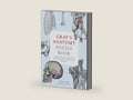 Gray's Anatomy Puzzle Book: Think you know your cranium from your clavicle? Tibia from your trachea? Think again ... by Dr. Gareth Moore | barcode:9780711254411 | source:'9780711254411-right-three-quarter.jpg