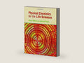 Physical Chemistry for the Life Sciences by Peter Atkins | barcode:9780716786283 | source:'9780716786283-right-three-quarter.jpg