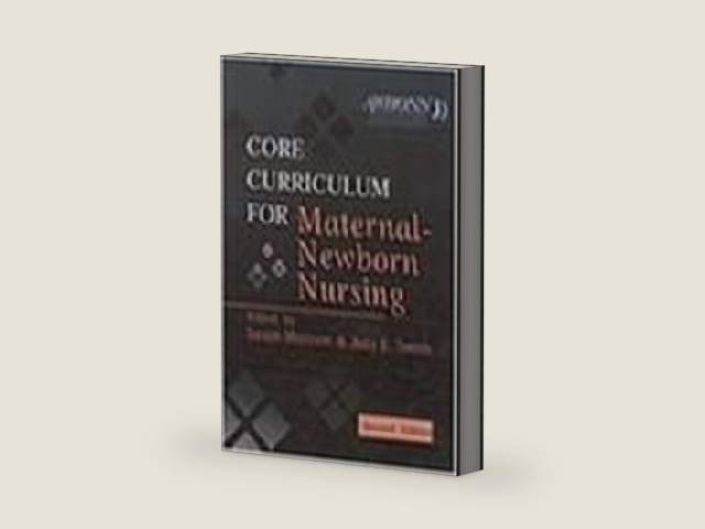 Core Curriculum for Maternal-Newborn Nursing by AWHONN | barcode:9780721674247 | source:'9780721674247-right-three-quarter.jpg