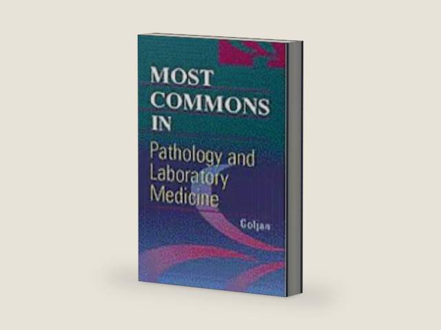 Most Commons in Pathology and Laboratory Medicine by Edward F. Goljan MD | barcode:9780721679921 | source:'9780721679921-right-three-quarter.jpg