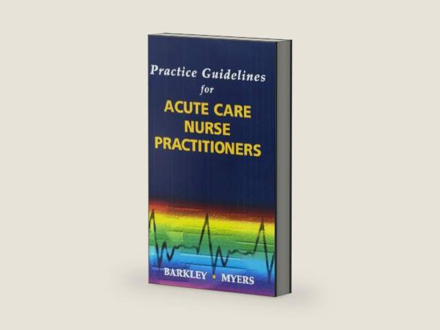 Practice Guidelines for Acute Care Nurse Practitioners by Charlene M. Myers | barcode:9780721685366 | source:'9780721685366-right-three-quarter.jpg