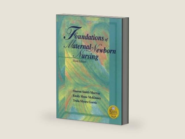 Foundations of Maternal-Newborn Nursing by Sharon Smith Murray MSN RN C | barcode:9780721694351 | source:'9780721694351-right-three-quarter.jpg