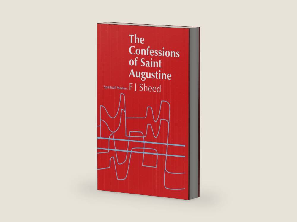 The Confessions of Saint Augustine by Frank J. Sheed | barcode:9780722026236 | source:'9780722026236-right-three-quarter.jpg