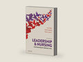 Leadership and Nursing by Daly | barcode:9780729541534 | source:'9780729541534-right-three-quarter.jpg