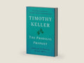 The Prodigal Prophet: Jonah and the Mystery of God's Mercy by Timothy Keller | barcode:9780735222069 | source:'9780735222069-right-three-quarter.jpg
