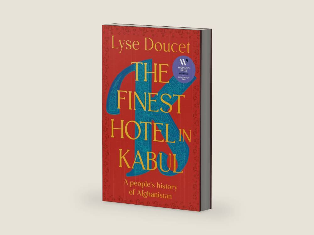 The Finest Hotel in Kabul: A People's History of Afghanistan by Lyse Doucet | barcode:9780735243422 | source:'9780735243422-right-three-quarter.jpg