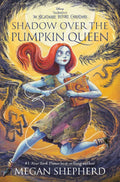 Shadow Over the Pumpkin Queen by Megan Shepherd | barcode:9780736447256 | source:'9780736447256.jpg