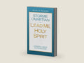Lead Me, Holy Spirit Book of Prayers: Longing to Hear the Voice of God by Stormie Omartian | barcode:9780736947794 | source:'9780736947794-right-three-quarter.jpg