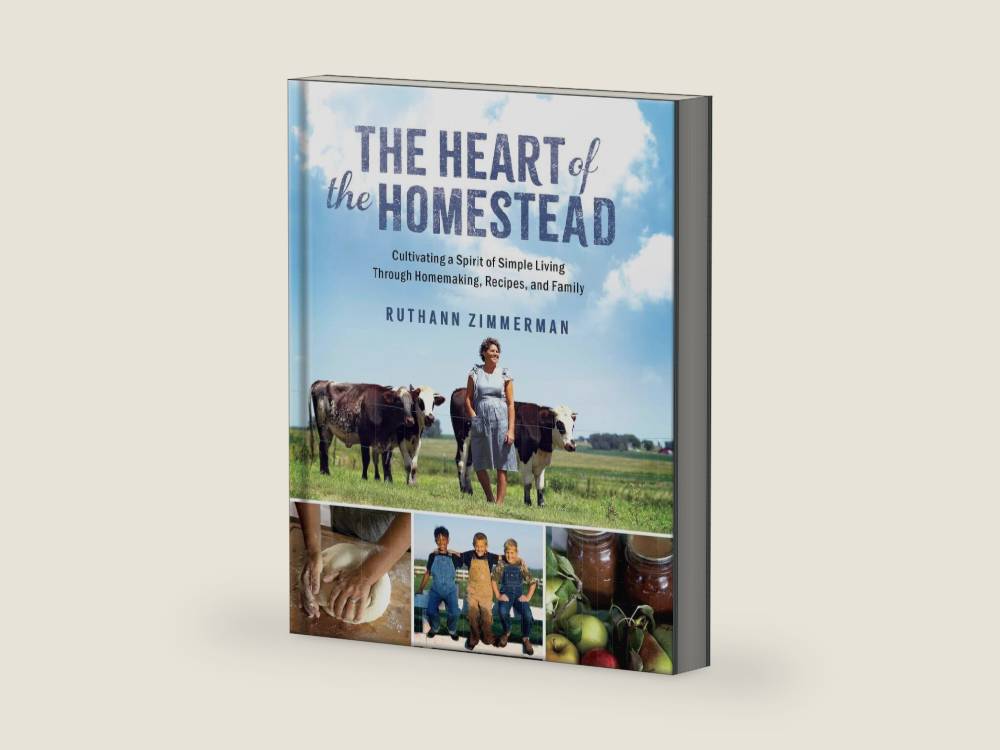 The Heart of the Homestead: Cultivating a Spirit of Simple Living Through Homemaking, Recipes, and Family by RuthAnn Zimmerman | barcode:9780736989763 | source:'9780736989763-right-three-quarter.jpg