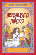 Herbalismo mágico (Spanish Edition) by Scott Cunningham | barcode:9780738702964 | source:'9780738702964.jpg