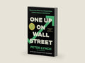 One Up On Wall Street: How To Use What You Already Know To Make Money In The Market by Peter Lynch | barcode:9780743200400 | source:'9780743200400-right-three-quarter.jpg
