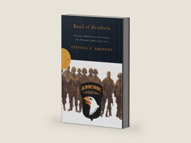 Band of Brothers: E Company, 506th Regiment, 101st Airborne from Normandy to Hitler's Eagle's Nest by Stephen E. Ambrose | barcode:9780743216388 | source:'9780743216388-right-three-quarter.jpg