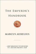 The Emperor's Handbook: A New Translation of The Meditations by Marcus Aurelius | barcode:9780743233835 | source:'9780743233835.jpg