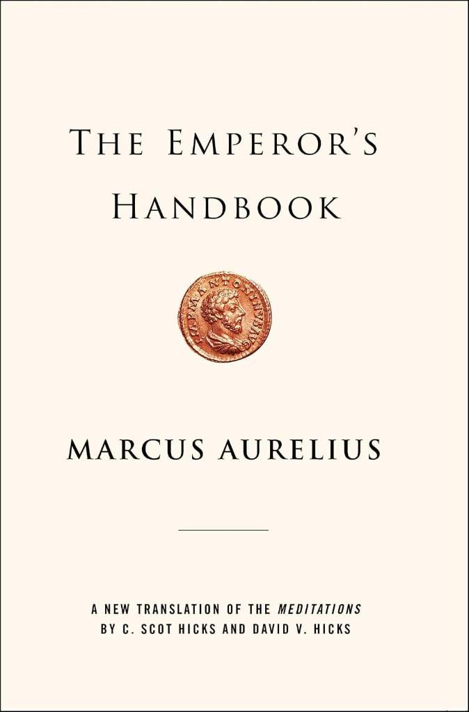 The Emperor's Handbook: A New Translation of The Meditations by Marcus Aurelius | barcode:9780743233835 | source:'9780743233835.jpg