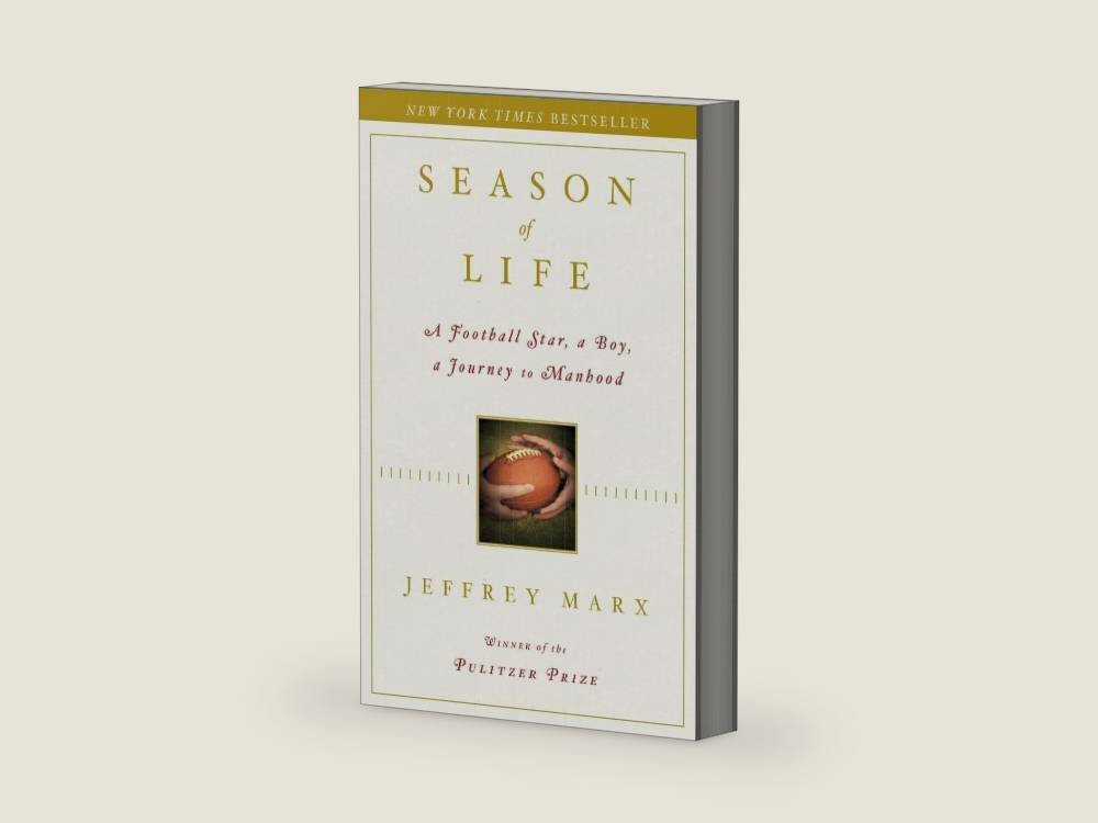 Season of Life: A Football Star, a Boy, a Journey to Manhood by Jeffrey Marx | barcode:9780743269742 | source:'9780743269742-right-three-quarter.jpg
