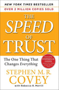 The Speed of Trust: The One Thing that Changes Everything by Stephen M.R. Covey | barcode:9780743297301 | source:'9780743297301.jpg