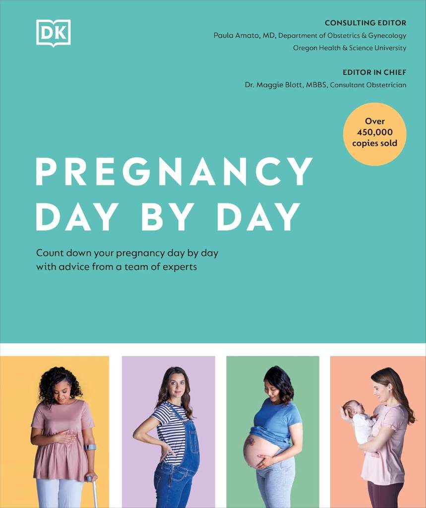 Pregnancy Day by Day: Count Down Your Pregnancy Day by Day with Advice from a Team of Experts by DK | barcode:9780744061321 | source:'9780744061321.jpg