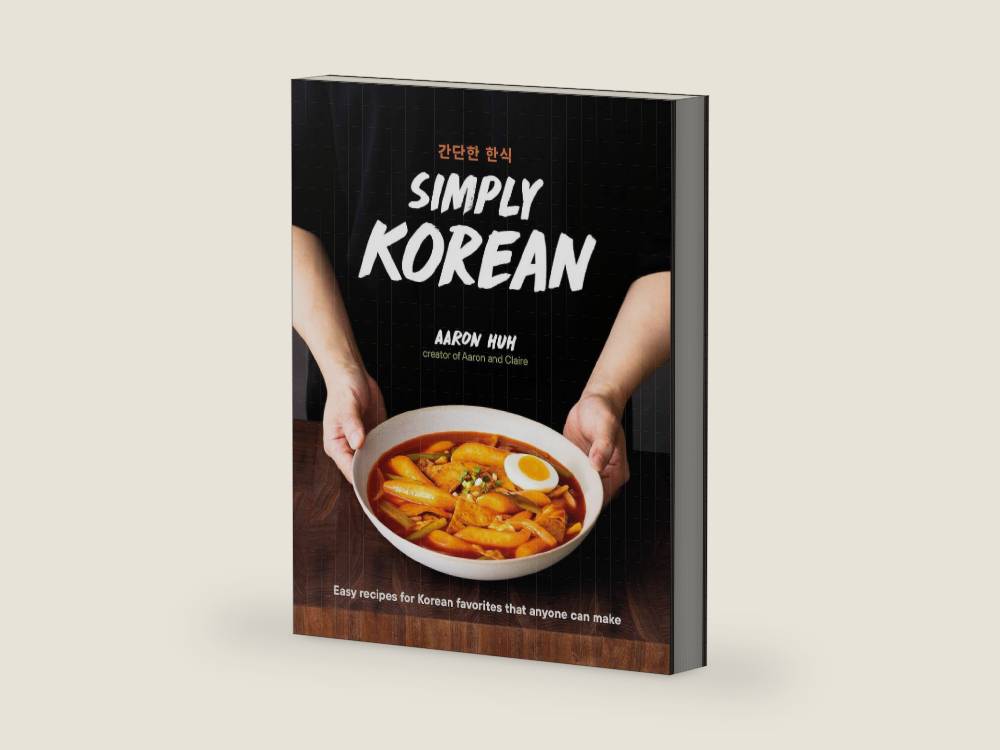 Simply Korean: Easy Recipes for Korean Favorites That Anyone Can Make by Aaron Huh | barcode:9780744063523 | source:'9780744063523-right-three-quarter.jpg