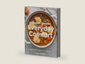 Spend with Pennies Everyday Comfort: Family Dinner Recipes from Fresh to Cozy: A Cookbook by Holly Nilsson | barcode:9780744087949 | source:'9780744087949-right-three-quarter.jpg