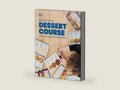 Dessert Course: Lessons in the Whys and Hows of Baking by Benjamin Delwiche | barcode:9780744095647 | source:'9780744095647-right-three-quarter.jpg