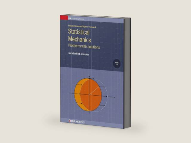 Statistical Mechanics: Problems with solutions (IOP Expanding Physics Book 8) (Volume 8) by Konstantin K Likharev | barcode:9780750314213 | source:'9780750314213-right-three-quarter.jpg