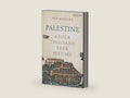 Palestine: A Four Thousand Year History by Nur Masalha | barcode:9780755649426 | source:'9780755649426-right-three-quarter.jpg