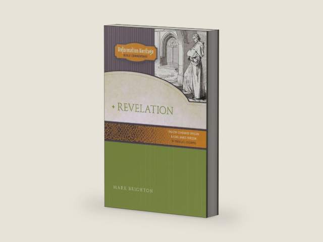 Revelation (Reformation Heritage Bible Commentary) by Mark Andrew Brighton | barcode:9780758627612 | source:'9780758627612-right-three-quarter.jpg