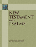 New Testament with Psalms: Giant Print ESV by Concordia Publishing House | barcode:9780758660282 | source:'9780758660282.jpg