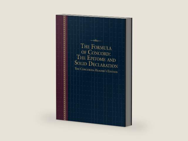 Formula of Concord: The Epitome and Solid Declaration - The Concordia Reader's Edition by Concordia Publishing House | barcode:9780758668332 | source:'9780758668332-right-three-quarter.jpg