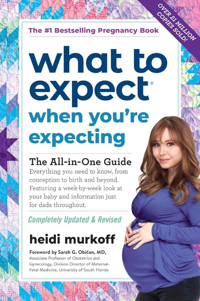 What to Expect When You're Expecting: (Updated in 2026) by Heidi Murkoff | barcode:9780761189244 | source:'9780761189244.jpg