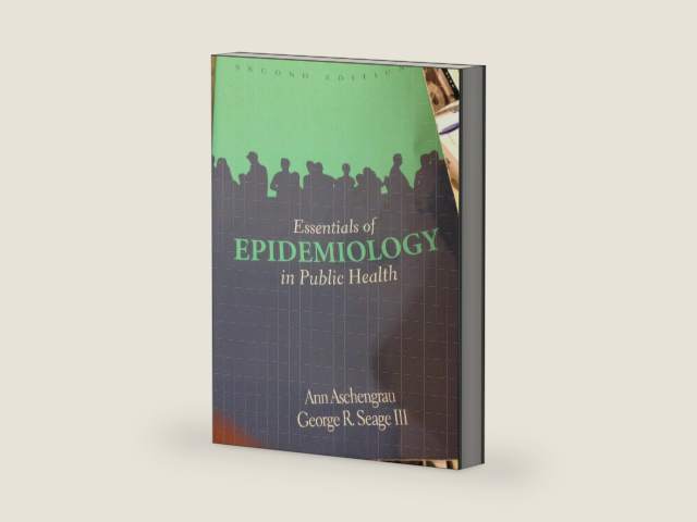 Essentials of Epidemiology in Public Health, 2nd Edition by Ann Aschengrau | barcode:9780763740252 | source:'9780763740252-right-three-quarter.jpg