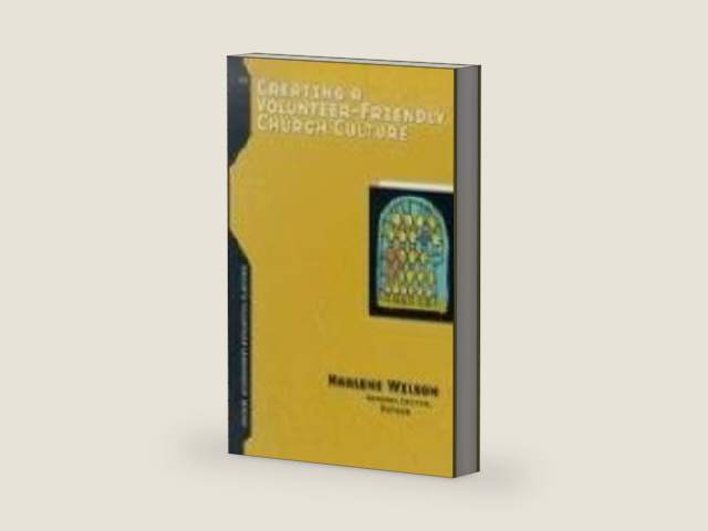 Creating a Volunteer-Friendly Church Culture (Group's Volunteer Leadership Series) by Marlene Wilson | barcode:9780764427459 | source:'9780764427459-right-three-quarter.jpg