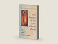 The Practice of the Love of Jesus Christ (A Liguori Classic) by Alphonsus Liguori | barcode:9780764800313 | source:'9780764800313-right-three-quarter.jpg