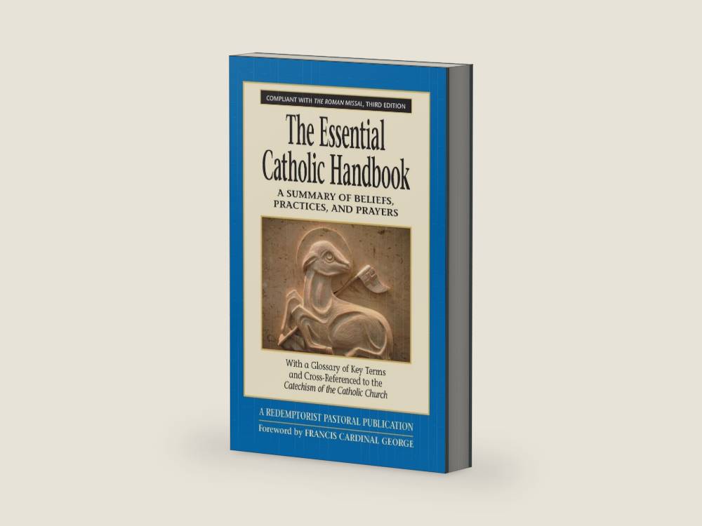 The Essential Catholic Handbook: A Summary of Beliefs, Practices, and Prayers Revised and Updated (Redemptorist Pastoral Publication) by A Redemptorist Pastoral Publication | barcode:9780764812897 | source:'9780764812897-right-three-quarter.jpg