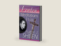 Lenten Meditations with Fulton J. Sheen by Sheen Fulton J. | barcode:9780764863912 | source:'9780764863912-right-three-quarter.jpg