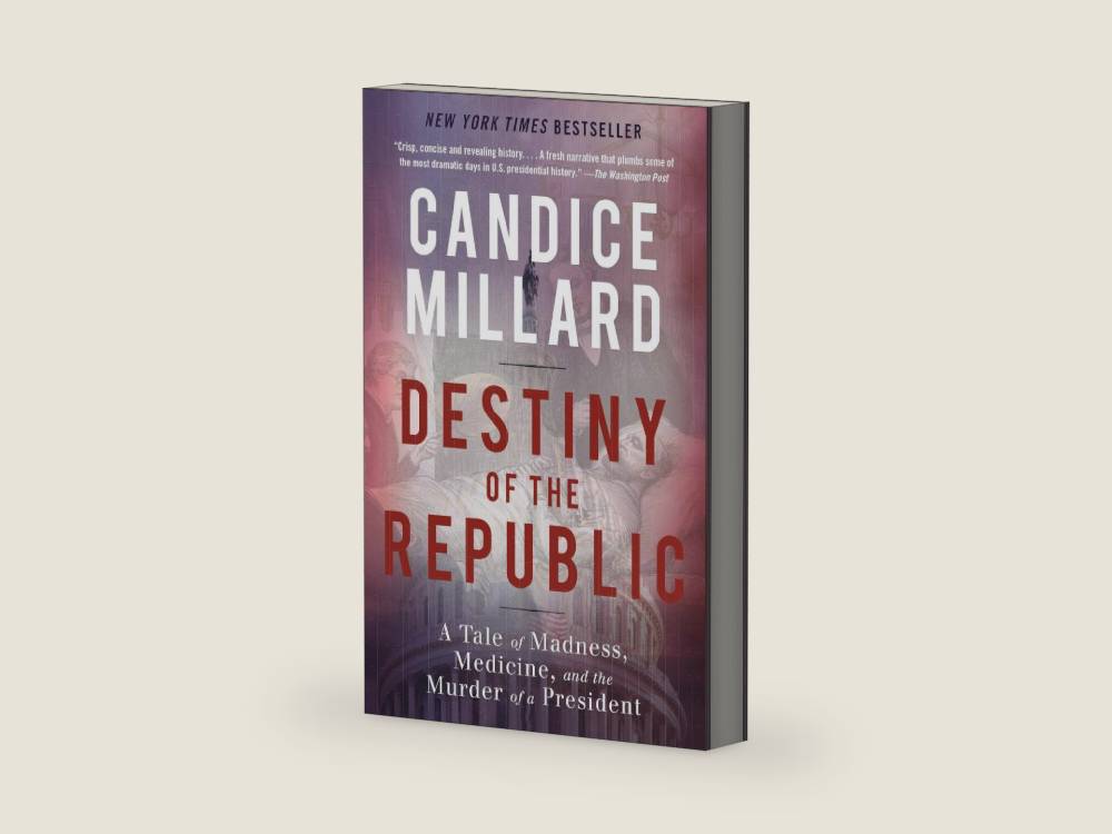 Destiny of the Republic: A Tale of Madness, Medicine and the Murder of a President by Candice Millard | barcode:9780767929714 | source:'9780767929714-right-three-quarter.jpg