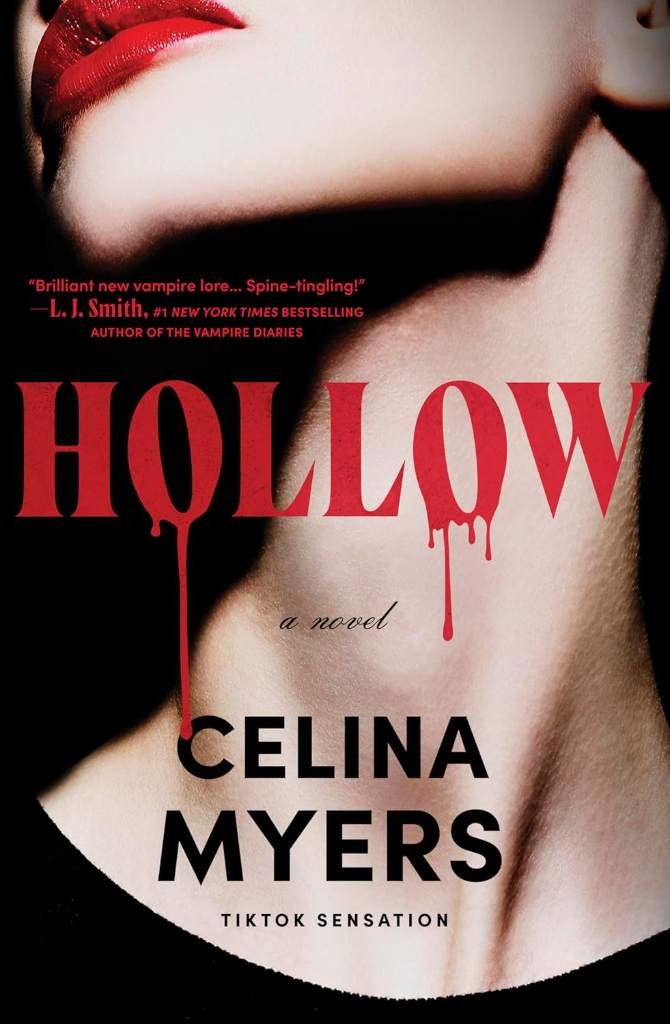 Hollow: A Fun, Spooky Horror Novel from a TikTok Sensation – A Vampire Romance and Mystery of Dark Secrets by Celina Myers | barcode:9780778387855 | source:'9780778387855.jpg