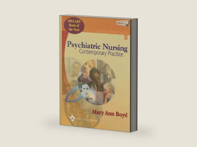 Psychiatric Nursing: Contemporary Practice by Mary Ann Boyd | barcode:9780781749169 | source:'9780781749169-right-three-quarter.jpg