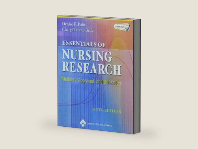 Essentials Of Nursing Research: Methods, Appraisal, And Utilization by Denise F. Polit | barcode:9780781749725 | source:'9780781749725-right-three-quarter.jpg