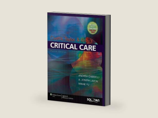 Civetta, Taylor & Kirby's Critical Care by Andrea Gabrielli | barcode:9780781768696 | source:'9780781768696-right-three-quarter.jpg