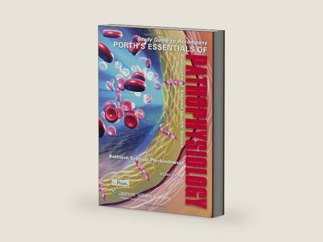 Porth's Essentials of Pathophysiology: Concepts Of Altered Health States by Kathleen Schmidt Prezbindowski | barcode:9780781772280 | source:'9780781772280-right-three-quarter.jpg