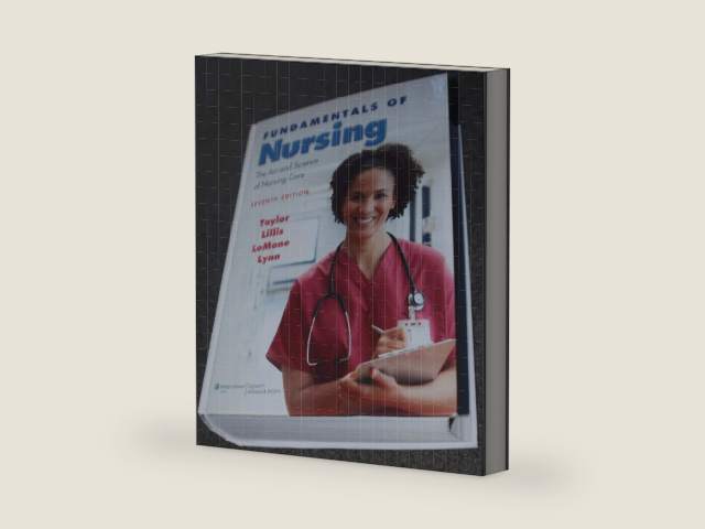 Fundamentals of Nursing: The Art and Science of Nursing Care by Carol R. Taylor | barcode:9780781793834 | source:'9780781793834-right-three-quarter.jpg