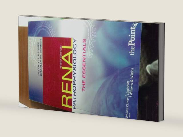 Renal Pathophysiology: The Essentials by M.D. Rennke, Helmut G. | barcode:9780781799959 | source:'9780781799959-right-three-quarter.jpg