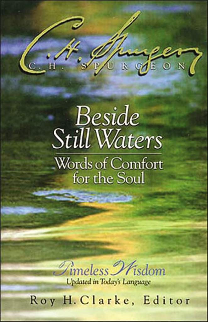 Beside Still Waters: Words of Comfort for the Soul by Charles H. Spurgeon | barcode:9780785206781 | source:'9780785206781.jpg