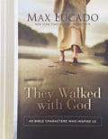 They Walked with God: 40 Bible Characters Who Inspire Us by Max Lucado | barcode:9780785294597 | source:'9780785294597.jpg