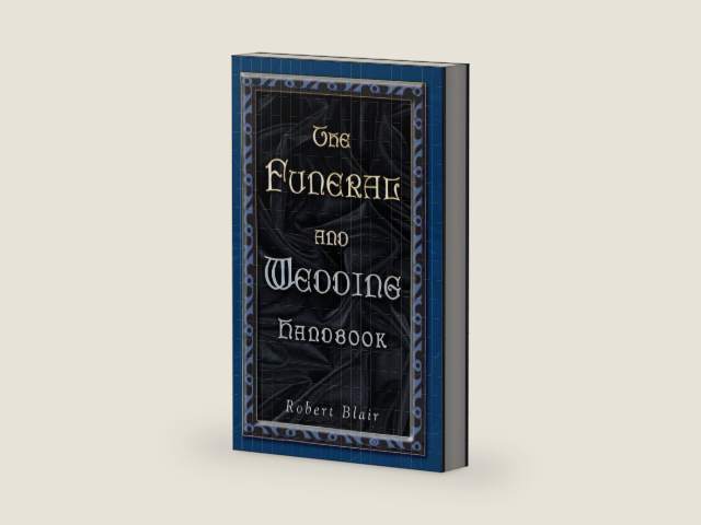 The Funeral and Wedding Handbook by Robert Blair | barcode:9780788031045 | source:'9780788031045-right-three-quarter.jpg