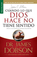 Cuando lo que Dios hace no tiene sentido - Serie Favoritos (Spanish Edition) by James Dobson | barcode:9780789910806 | source:'9780789910806.jpg