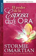 El poder de la esposa que ora - Serie Favoritos (Spanish Edition) by Stormie Omartian | barcode:9780789910837 | source:'9780789910837.jpg